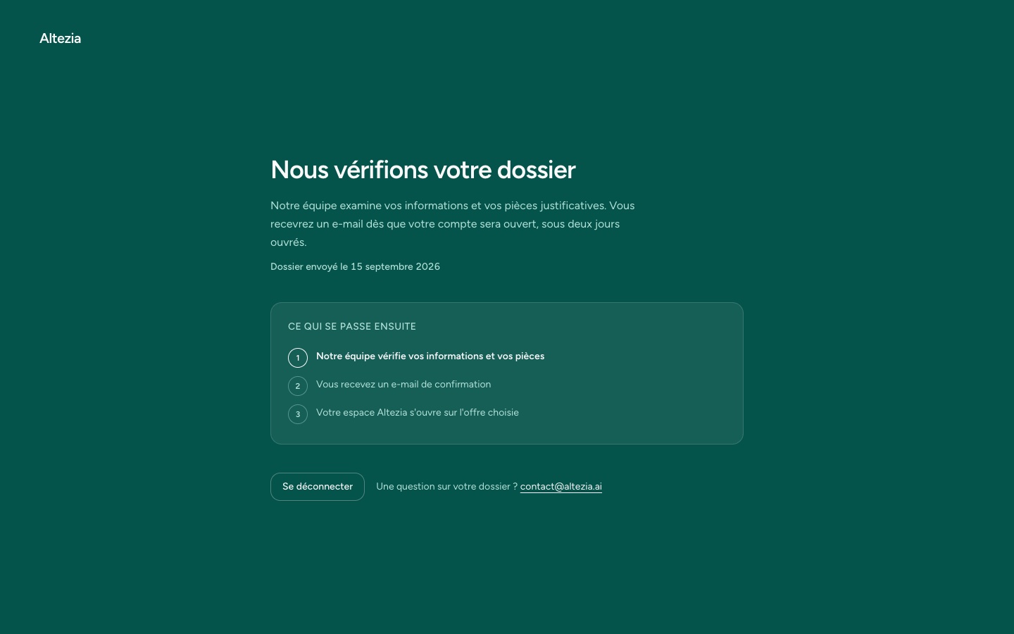 L'écran d'attente après l'envoi du dossier